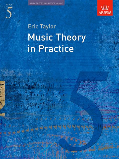 Music Theory In Practice, Grade 5